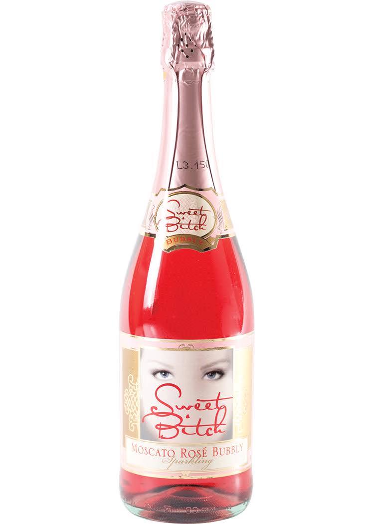 SWEET BITCH MOSCATO ROSE BUBBLY