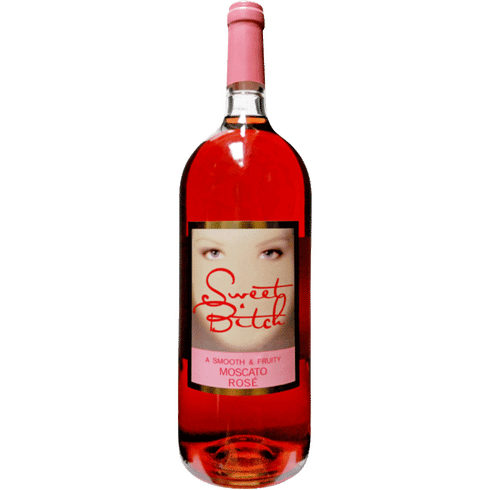SWEET BITCH MOSCATO ROSE